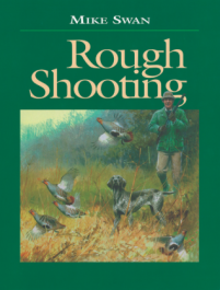Rough Shooting by Mike Swan